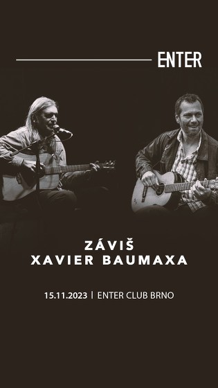 Plakát události Xavier Baumaxa & Záviš