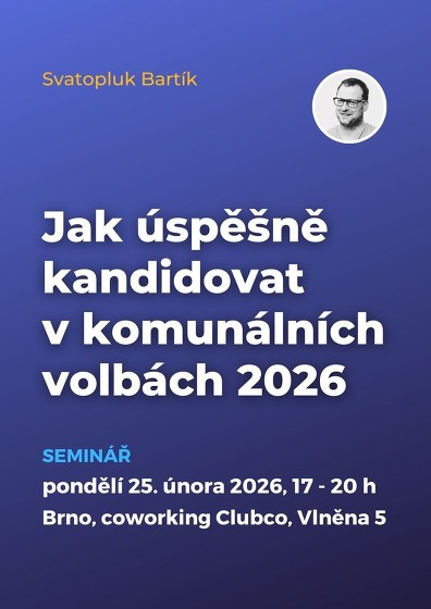 Plakát události Jak úspěšně kandidovat v komunálních volbách 2026