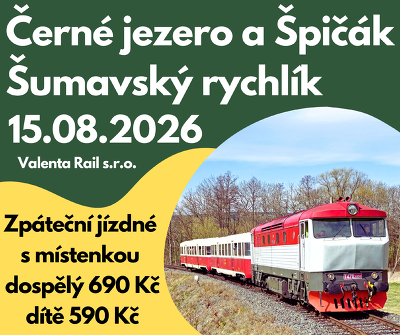 Plakát události Šumavským rychlíkem k Černému jezeru a na Špičák