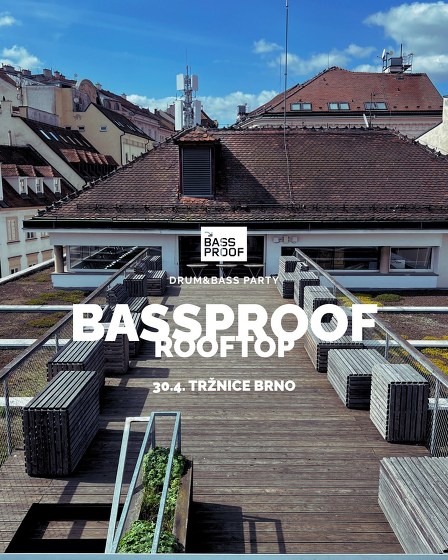 Plakát události Bassproof Rooftop & Afterparty