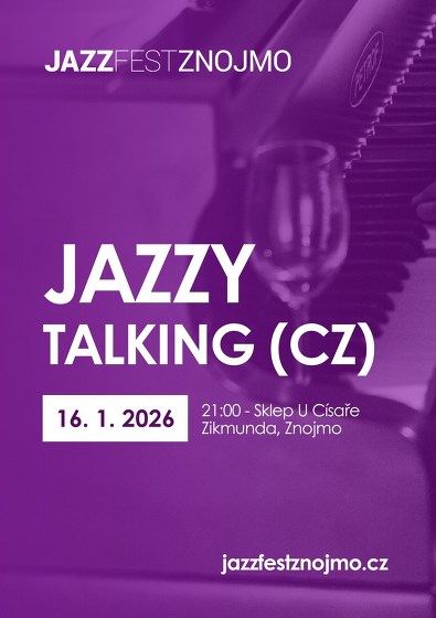 Plakát události Jazzový víkend v klubech: Jazzy Talking (CZ)