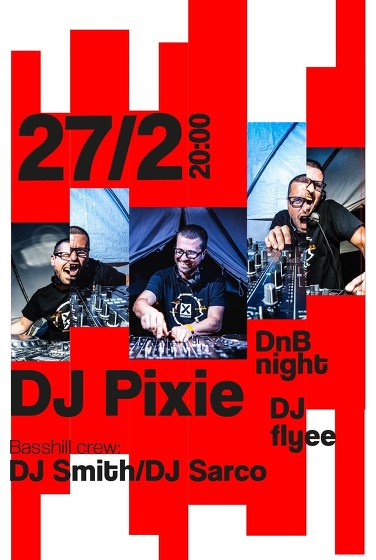 Plakát události DnB Night: DJ Pixie + Basshill Crew