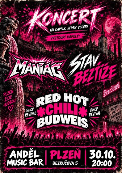 Plakát události MANIAC @ RED HOT CHILI BUDWEIS (RHCP REVIVAL) @ STAV BEZTÍŽE