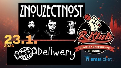 Plakát události Znouzectnost, Deliwery - Chrudim