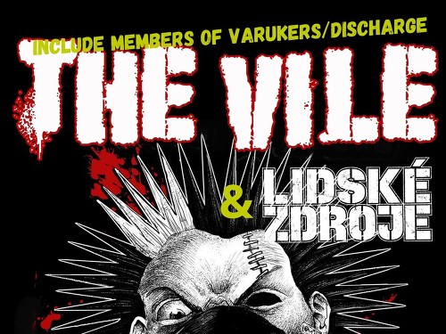 Plakát události THE VILE (UK) // LIDSKÉ ZDROJE (CZ/AT) // BRVDBOI (CZ/PL)