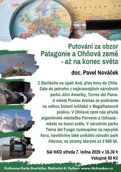 Plakát události Putování za obzor: Patagonie a Ohňová země – až na konec světa, doc. Pavel Nováček