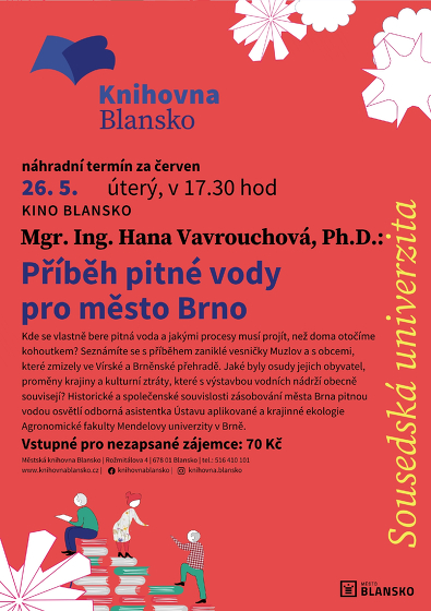 Plakát události Mgr. Ing. Hana Vavrouchová, Ph.D.: Příběh pitné vody pro město Brno