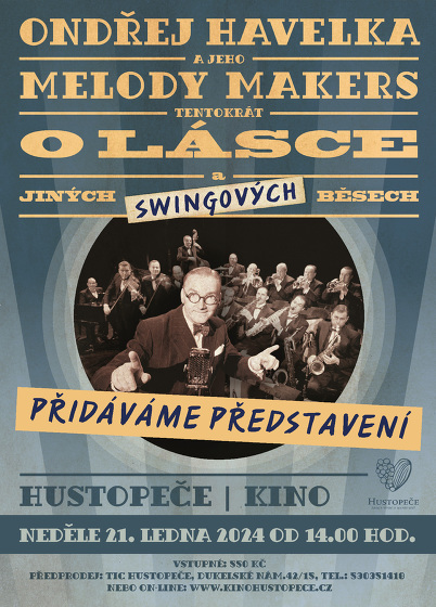 Plakát události Ondřej Havelka a jeho Melody Makers - PŘIDANÝ TERMÍN