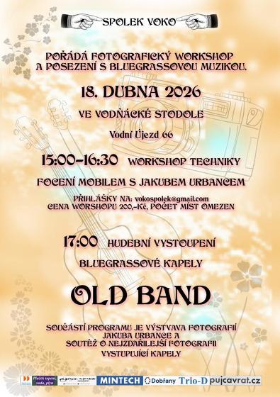 Plakát události Fotografický workshop a Old Band Vodní Újezd u Dobřan