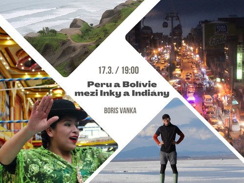Plakát události Peru a Bolívie: mezi Inky a Indiány