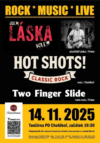 Plakát události Rock*Music*Live*HOT SHOTS!*Two Finger Slide