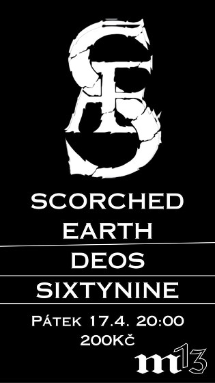 Plakát události Scorched Earth, Deos, Sixtynine