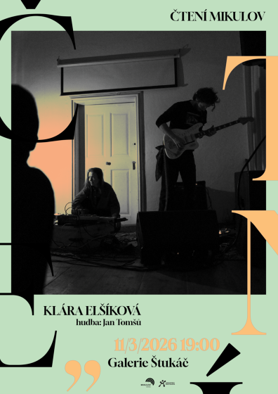 Plakát události Čtení Mikulov: Klára Elšíková + hudba Jan Tomšů
