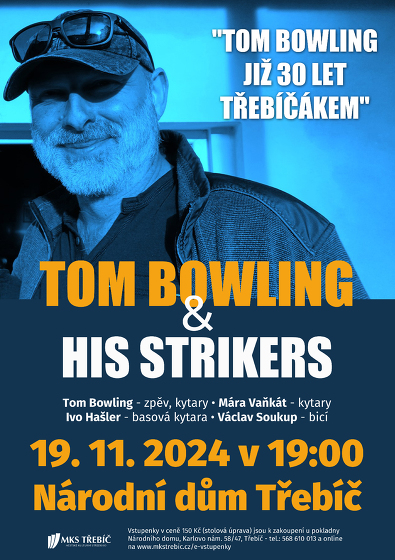 Plakát události Tom Bowling & His Strikers