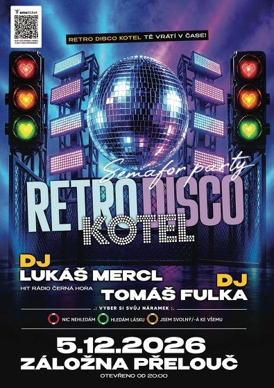 Plakát události Přelouč: Retro Disco Kotel - Semafor