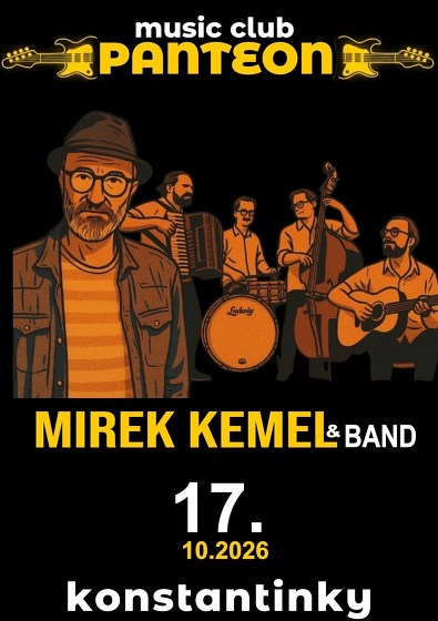 Plakát události Mirek Kemel & Band v Panteonu