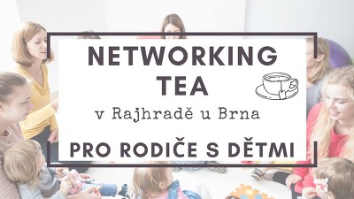 Plakát události Networking TEA Rajhrad s Petrou Majzlíkovou (Vnímej pohyb)