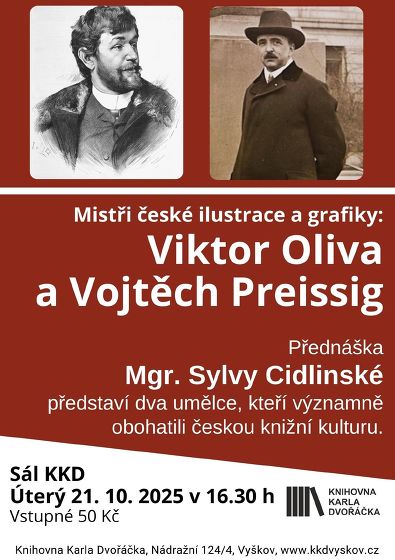 Plakát události Mistři české ilustrace a grafiky: Viktor Oliva a Vojtěch Preissig