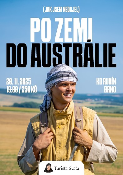 Plakát události (Jak jsem nedojel) Po zemi do Austrálie