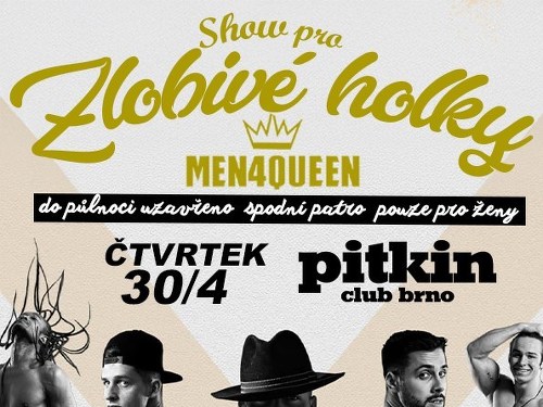 Plakát události Show pro zlobivé holky s Men4Queen
