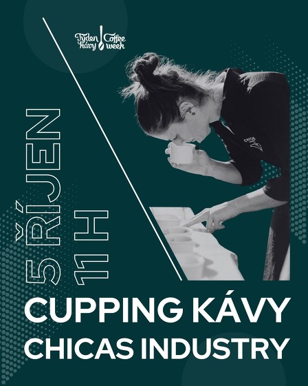 Plakát události Cupping káv Chicas Industry - cupping Týden kávy