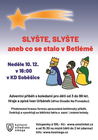 Plakát události SLYŠTE, SLYŠTE aneb co se stalo v Betlémě