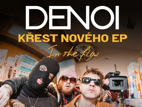 Plakát události DENOI - křest nového EP a velká show v Prvním patře!