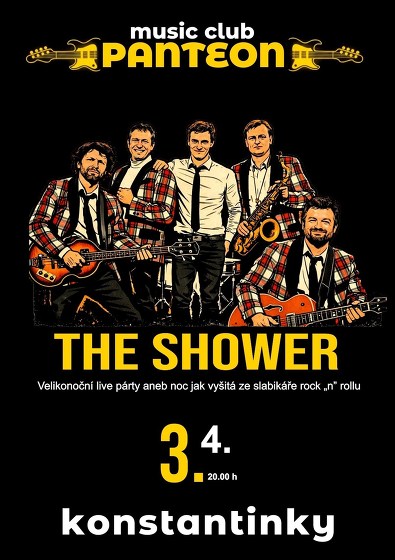 Plakát události THE SHOWER aneb velikonoční rock 