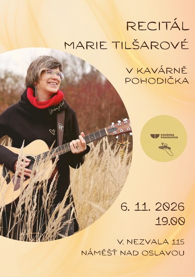 Plakát události Marie Tilšarová - Náměšť nad Oslavou - recitál