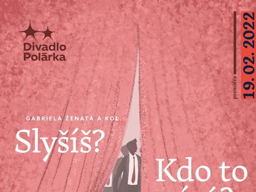 Plakát události Slyšíš? Kdo to zpívá?