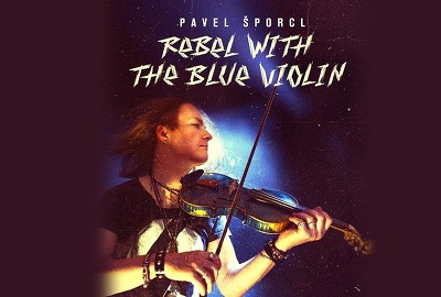 Plakát události PAVEL ŠPORCL - rebel with the blue violin