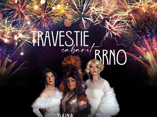 Plakát události Travestie Cabaret Brno: Silvestrovský speciál