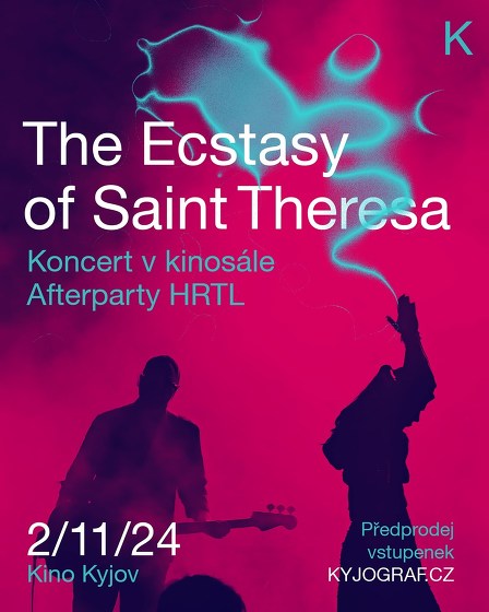 Plakát události Ecstasy of Saint Theresa + HRTL (koncert)