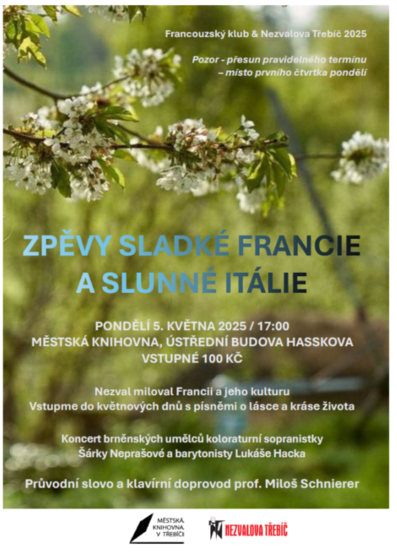 Plakát události Nezvalova Třebíč & Francouzský klub 2025/Zpěvy sladké Francie a slunné Itálie