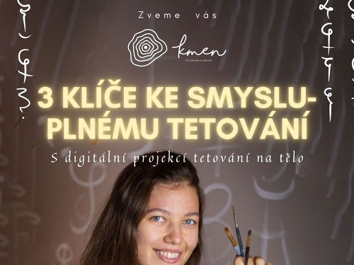 Plakát události 3 klíče ke smysluplnému tetování - prožitkový workshop