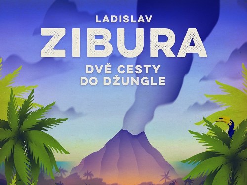 Plakát události Ladislav Zibura: dvě cesty do džungle