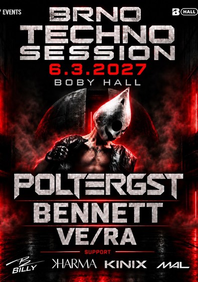 Plakát události TECHNO SESSION BRNO | POLTERGST, BENNETT, VE/RA & SUPPORT