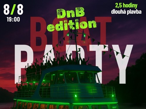 Plakát události Boat party vol. 3: DnB edition x Brněnská přehrada