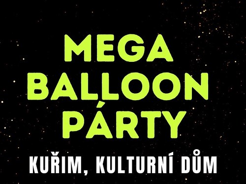 Plakát události Mega Balloon Párty