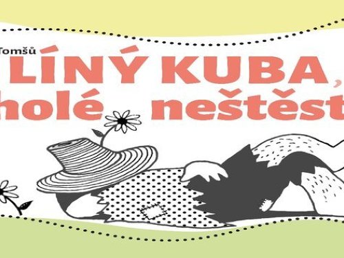 Plakát události Líný Kuba, holé neštěstí
