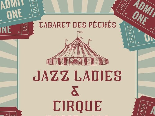 Plakát události JAZZ LADIES & CIRQUE FANTASIA