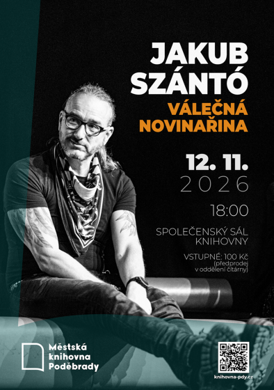 Plakát události Jakub Szántó: Válečná novinařina