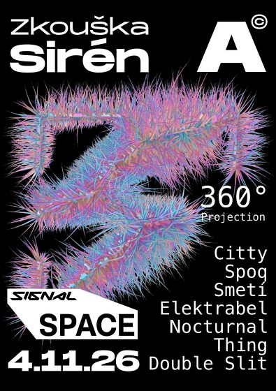 Plakát události Zkouška sirén #48 Signál Space Edition
