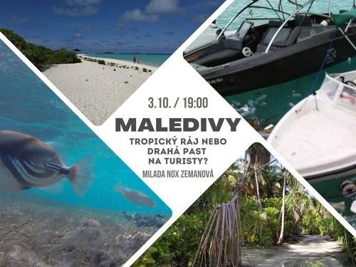 Plakát události Maledivy: tropický ráj nebo drahá past na turisty?