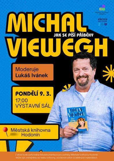 Plakát události Jak se píší příběhy - beseda se spisovatelem Michalem Vieweghem