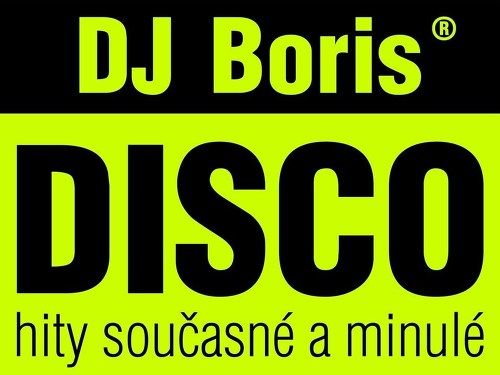 Plakát události DJ Boris DISCO - Blučina