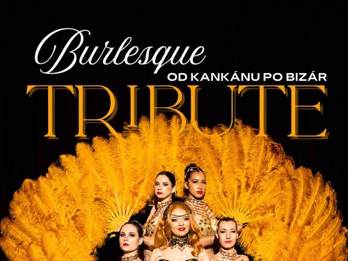 Plakát události Burlesque Tribute: Od kankánu po bizár