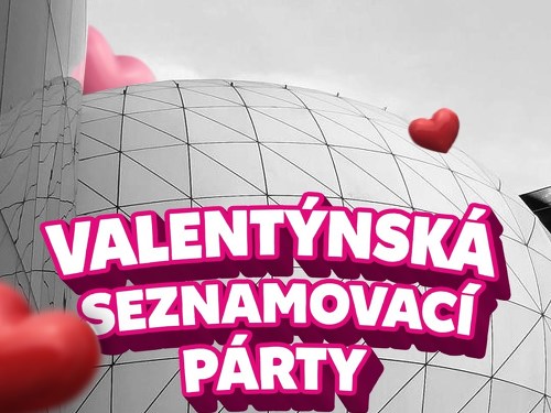 Plakát události Valentýnská Seznamovací Párty
