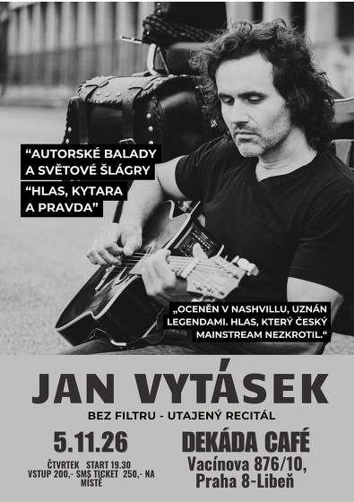 Plakát události Jan Vytásek - Bez filtru - Utajený recitál