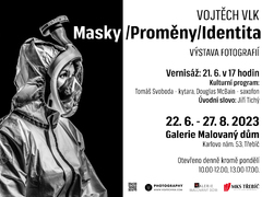 Galerie Malovaný dům v Třebíči zve na výstavu fotografií Vojtěcha Vlka s názvem Masky/Proměny/Identita Galerie Malovaný dům v Třebíči zve na výstavu fotografií Vojtěcha Vlka s názvem Masky/Proměny/Identita